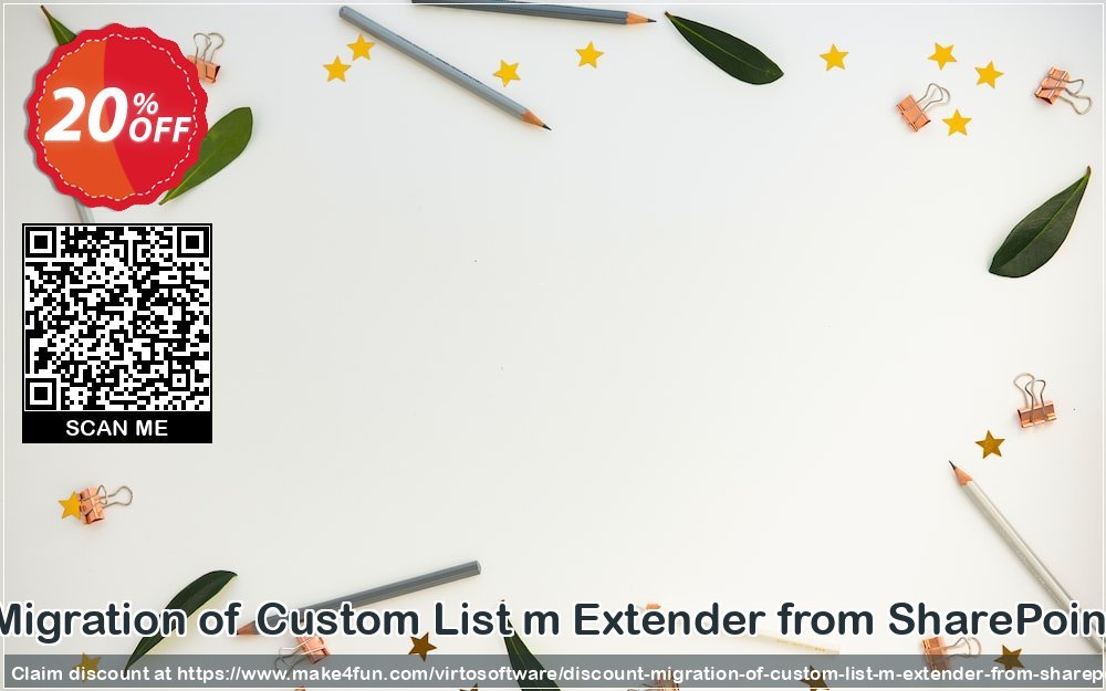Migration Of Custom List M Extender From Sharepoint coupon codes for Mom's Special Day with 25% OFF, May 2025 - Make4fun