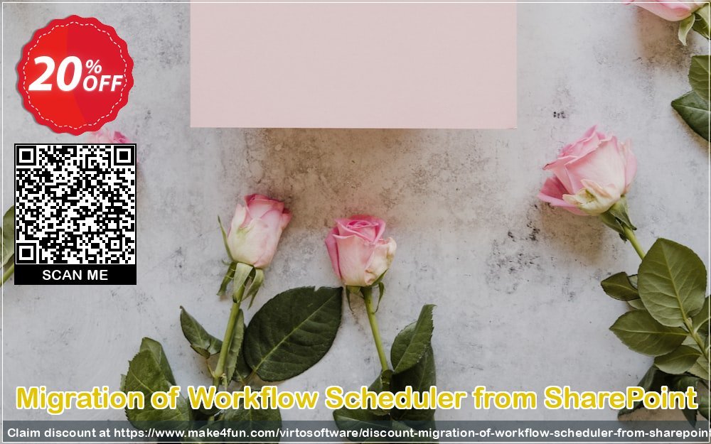 Migration of workflow scheduler from sharepoint coupon codes for #mothersday with 25% OFF, May 2024 - Make4fun