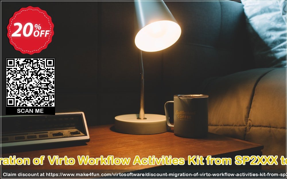 Migration Of Virto Workflow Activities Kit From Sp2xxx To Sp coupon codes for Mom's Special Day with 25% OFF, May 2025 - Make4fun