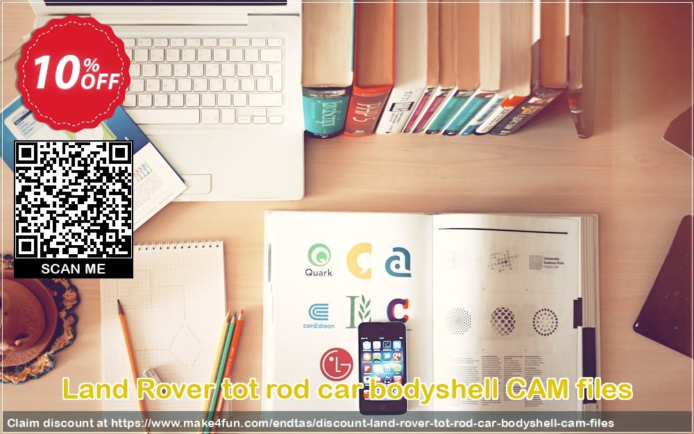 Land Rover Tot Rod Car Bodyshell Cam Files coupon codes for Summer with 15% OFF, July 2025 - Make4fun