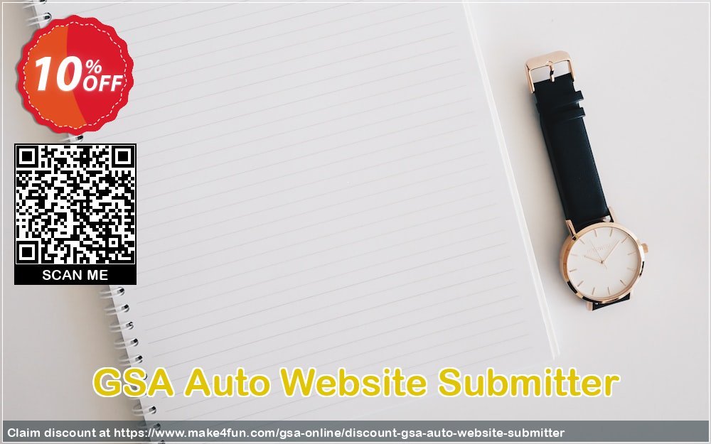 Gsa Auto Website Submitter coupon codes for Teacher Appreciation with 15% OFF, May 2025 - Make4fun
