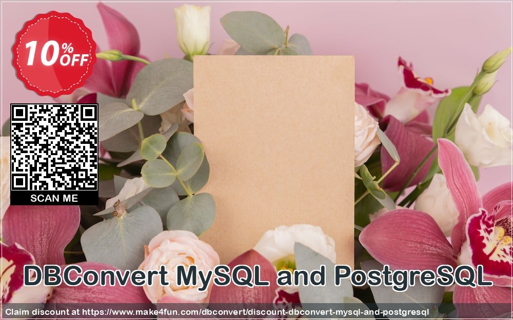 Dbconvert mysql and postgresql coupon codes for Mom's Special Day with 15% OFF, May 2024 - Make4fun