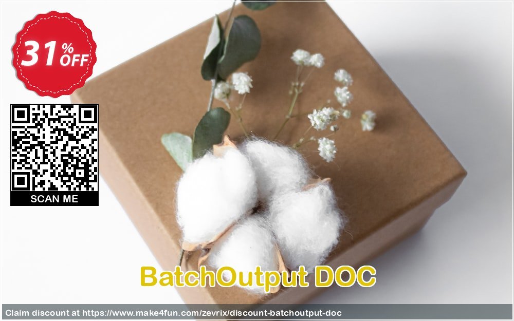 Batchoutput doc coupon codes for Mom's Special Day with 35% OFF, May 2024 - Make4fun