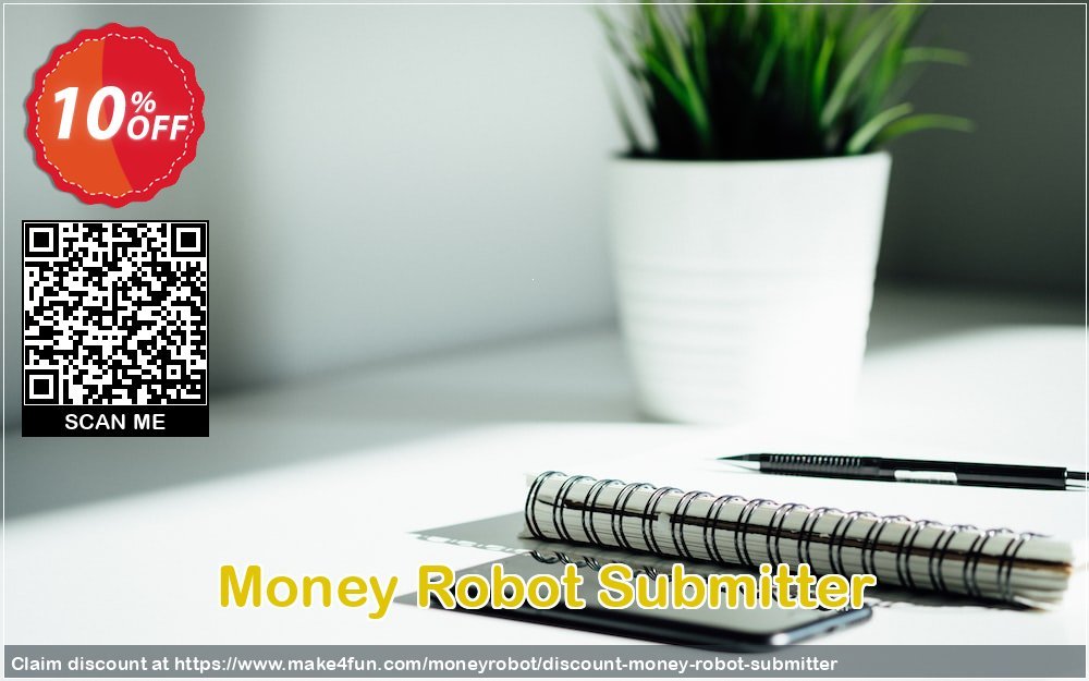 Money Robot Submitter coupon codes for May Celebrations with 15% OFF, May 2025 - Make4fun