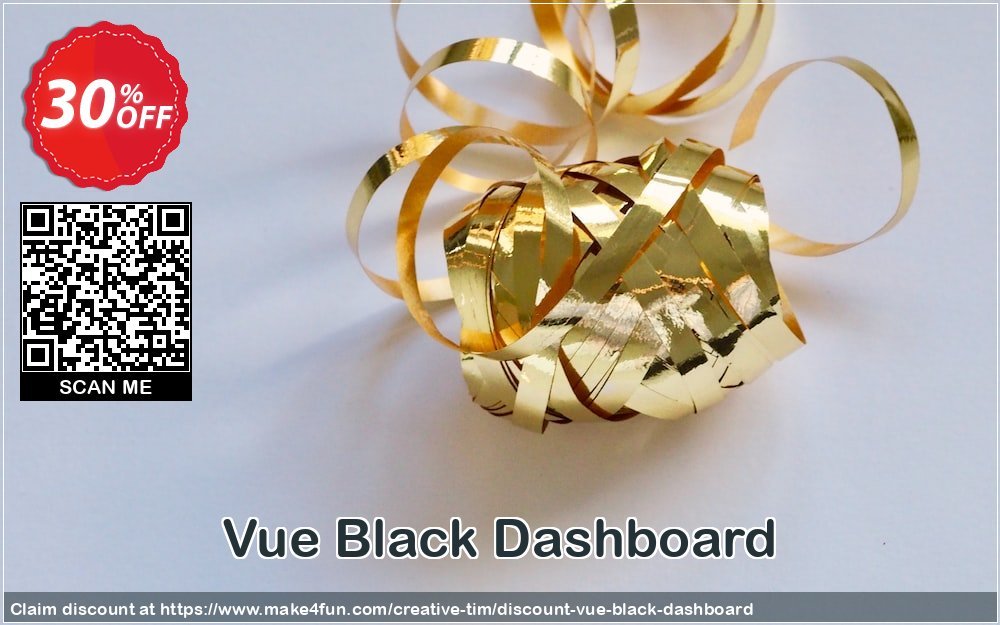 Vue Black Dashboard coupon codes for Teacher Appreciation with 35% OFF, May 2025 - Make4fun