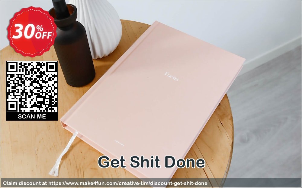 Get Shit Done coupon codes for Mom's Day with 35% OFF, May 2025 - Make4fun