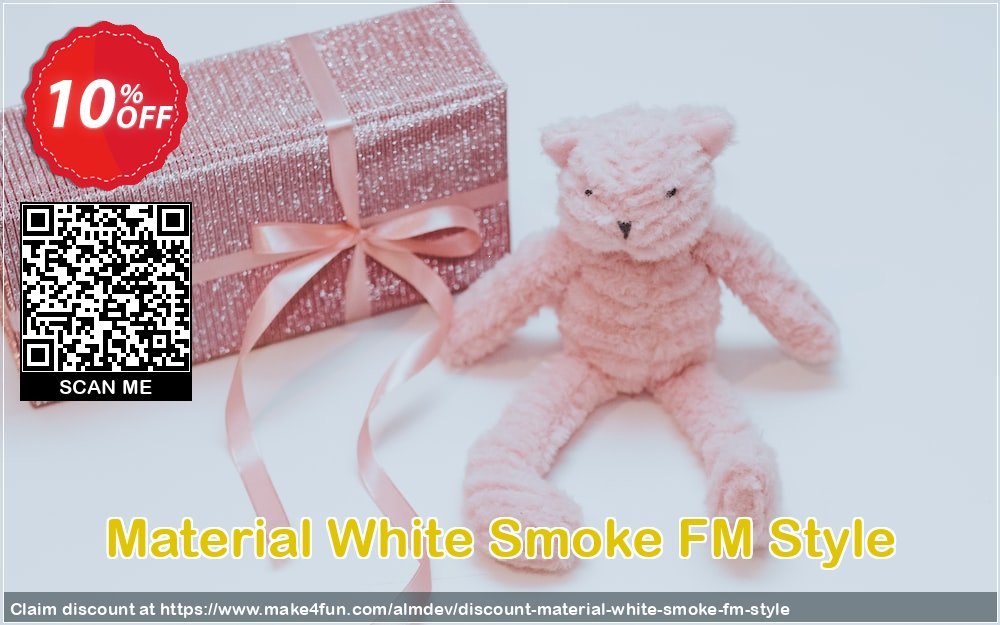 Material white smoke fm style coupon codes for #mothersday with 15% OFF, May 2024 - Make4fun