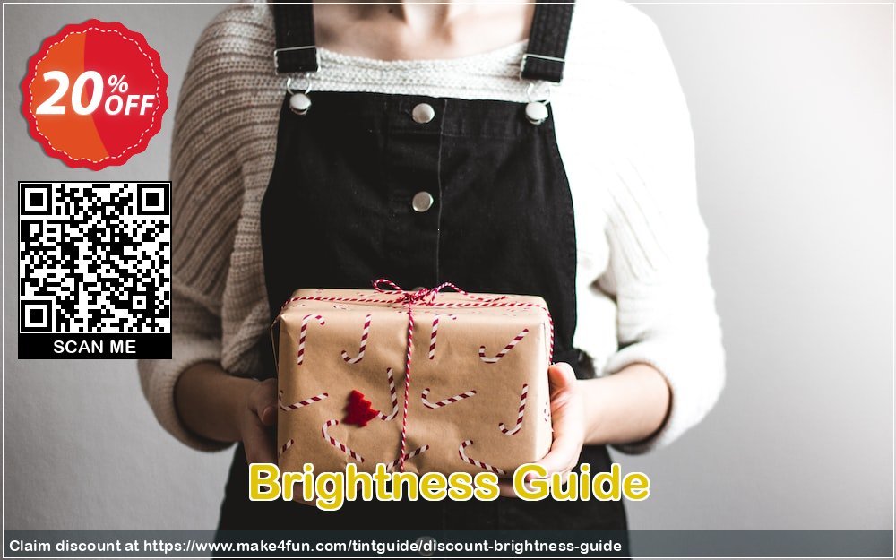 Brightness guide coupon codes for Mom's Special Day with 25% OFF, May 2024 - Make4fun