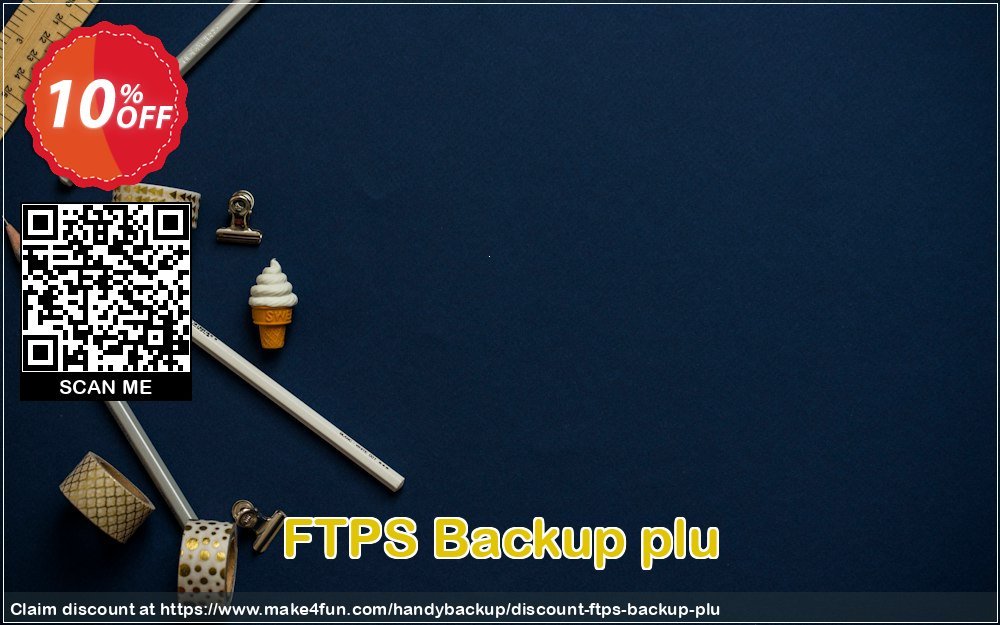 Ftps backup plu coupon codes for Mom's Special Day with 15% OFF, May 2024 - Make4fun