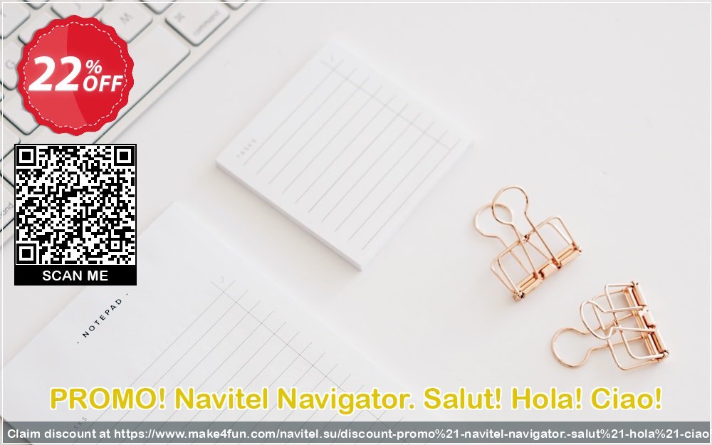 Promo Navitel Navigator. Salut Hola Ciao coupon codes for Teacher Appreciation with 25% OFF, May 2025 - Make4fun