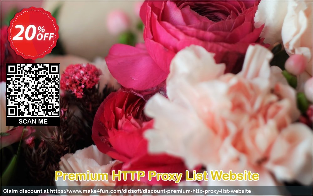 Premium http proxy list website coupon codes for Mom's Day with 25% OFF, May 2024 - Make4fun