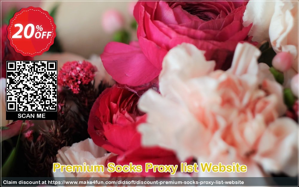 Premium socks proxy list website coupon codes for #mothersday with 25% OFF, May 2024 - Make4fun