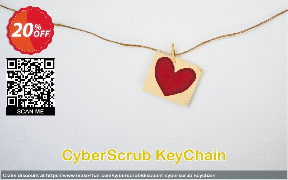Cyberscrub Keychain coupon codes for Teacher Appreciation with 25% OFF, May 2025 - Make4fun