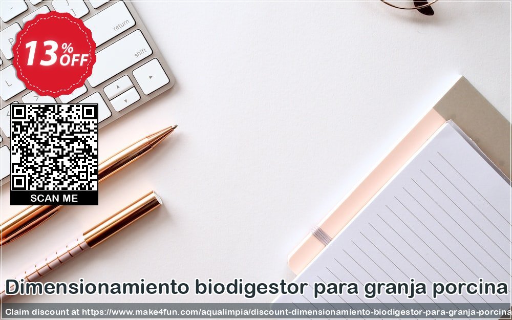 Dimensionamiento Biodigestor Para Granja Porcina coupon codes for Mom's Special Day with 15% OFF, May 2025 - Make4fun