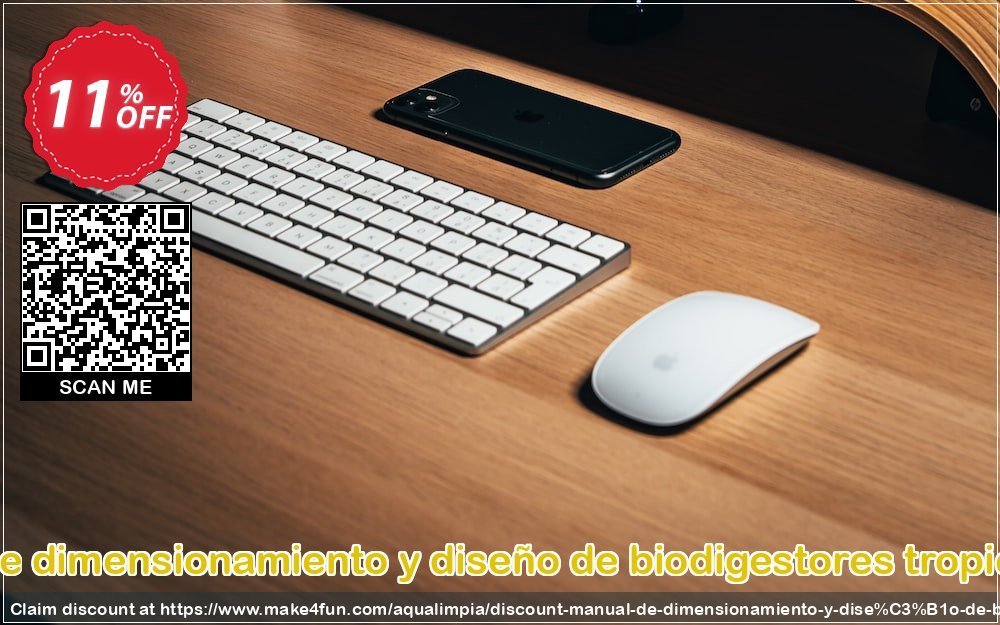 Manual De Dimensionamiento Y Diseño De Biodigestores Tropicalizados coupon codes for #mothersday with 15% OFF, May 2025 - Make4fun