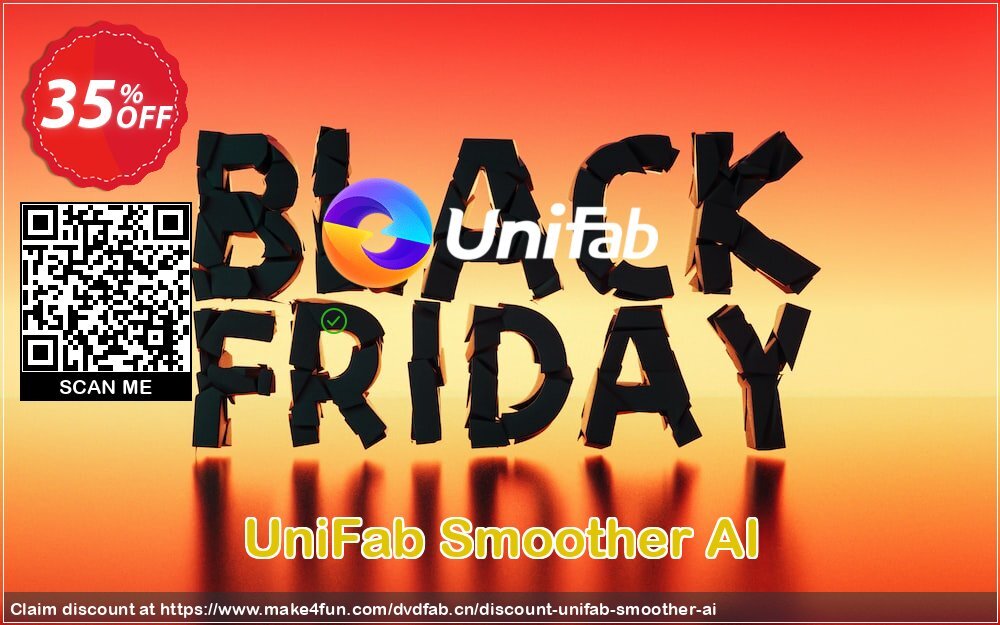 Unifab Smoother Ai coupon codes for Space Day with 40% OFF, May 2025 - Make4fun