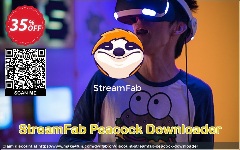 Streamfab Peacock Downloader coupon codes for May Celebrations with 40% OFF, May 2025 - Make4fun
