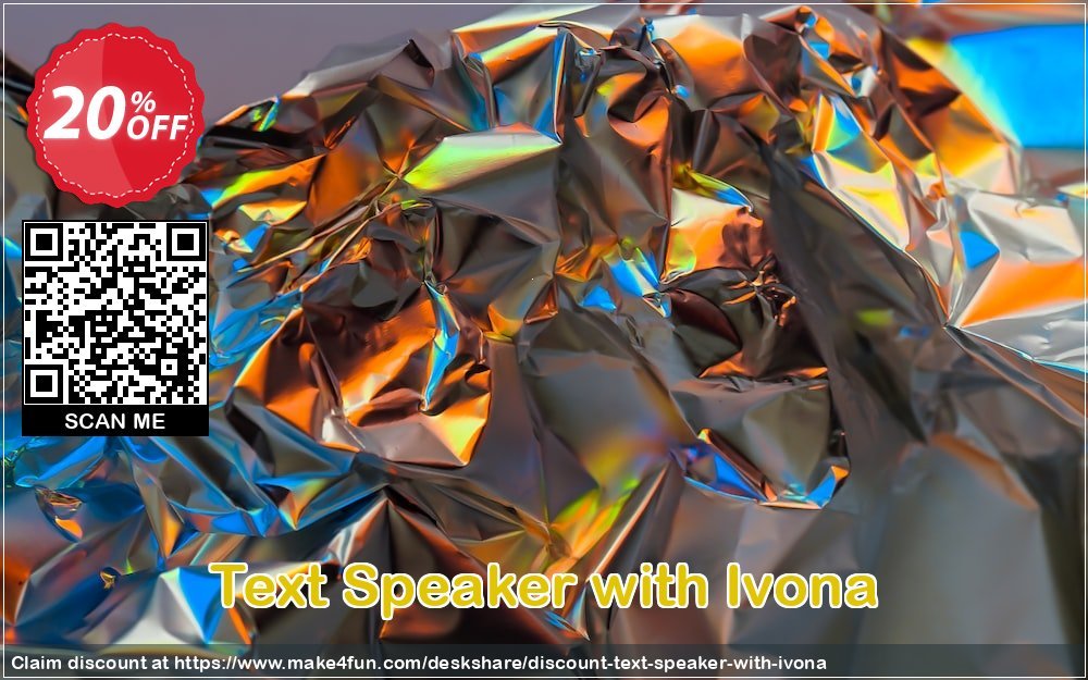Text speaker with ivona coupon codes for #mothersday with 25% OFF, May 2024 - Make4fun