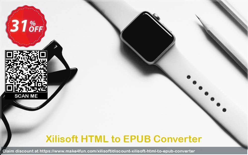 Xilisoft html to epub converter coupon codes for Mom's Day with 35% OFF, May 2024 - Make4fun