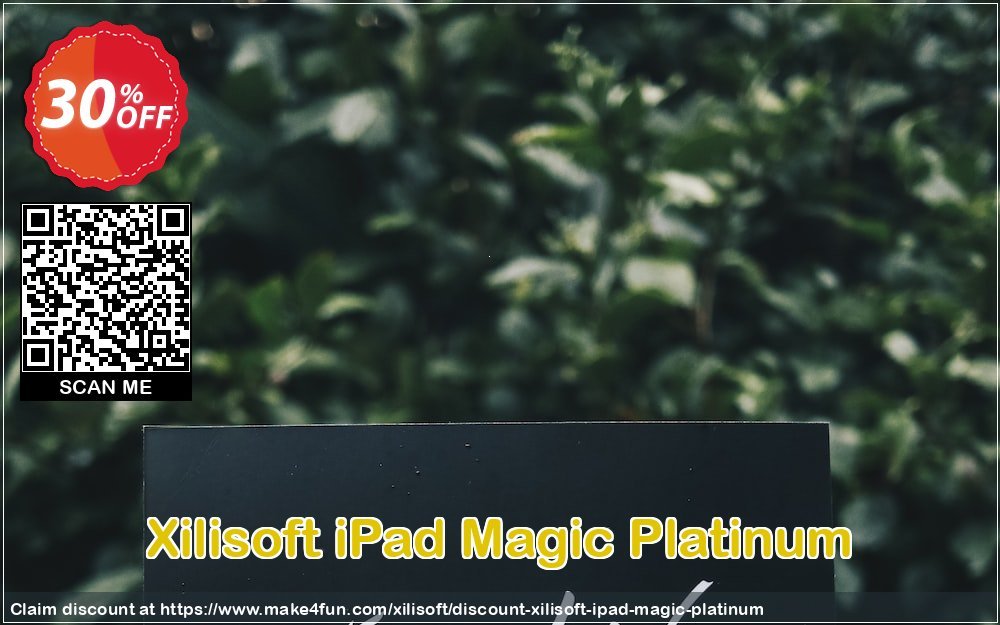 Xilisoft ipad magic platinum coupon codes for Mom's Day with 35% OFF, May 2024 - Make4fun