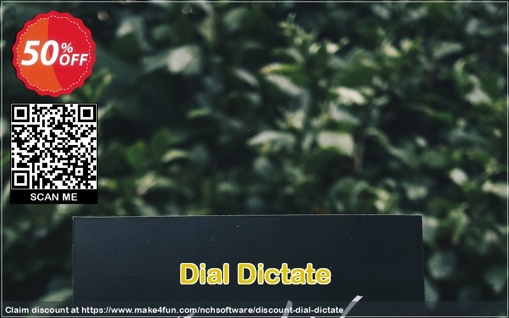 Dial Dictate coupon codes for Teacher Appreciation with 55% OFF, May 2025 - Make4fun