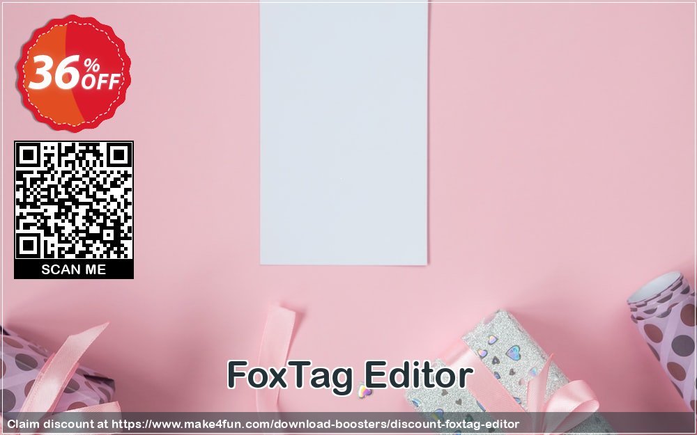 Foxtag Editor coupon codes for Mom's Day with 40% OFF, May 2025 - Make4fun