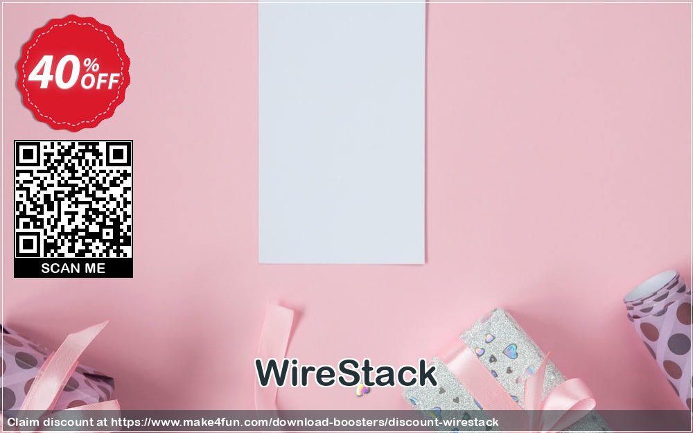 Wirestack coupon codes for Mom's Special Day with 40% OFF, May 2025 - Make4fun