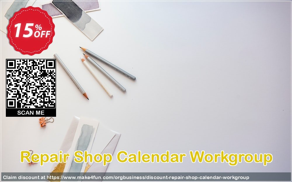 Repair Shop Calendar Workgroup coupon codes for Mom's Special Day with 20% OFF, May 2025 - Make4fun