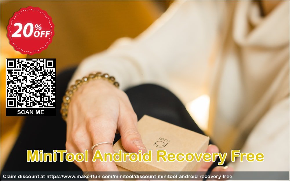 Minitool Android Recovery Free coupon codes for Mom's Special Day with 25% OFF, May 2025 - Make4fun