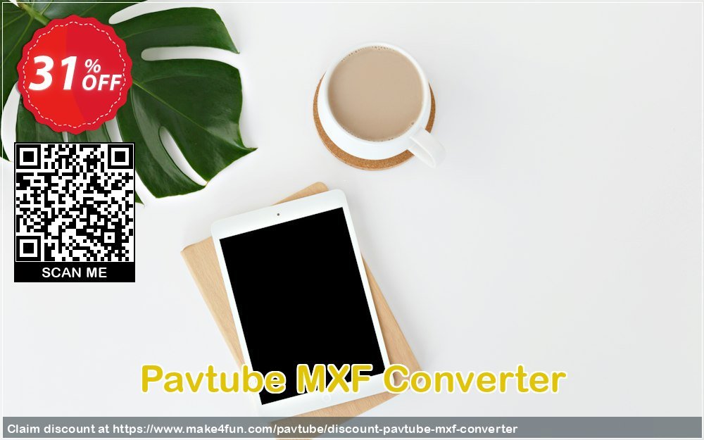 Pavtube Mxf Converter coupon codes for May Celebrations with 35% OFF, May 2025 - Make4fun