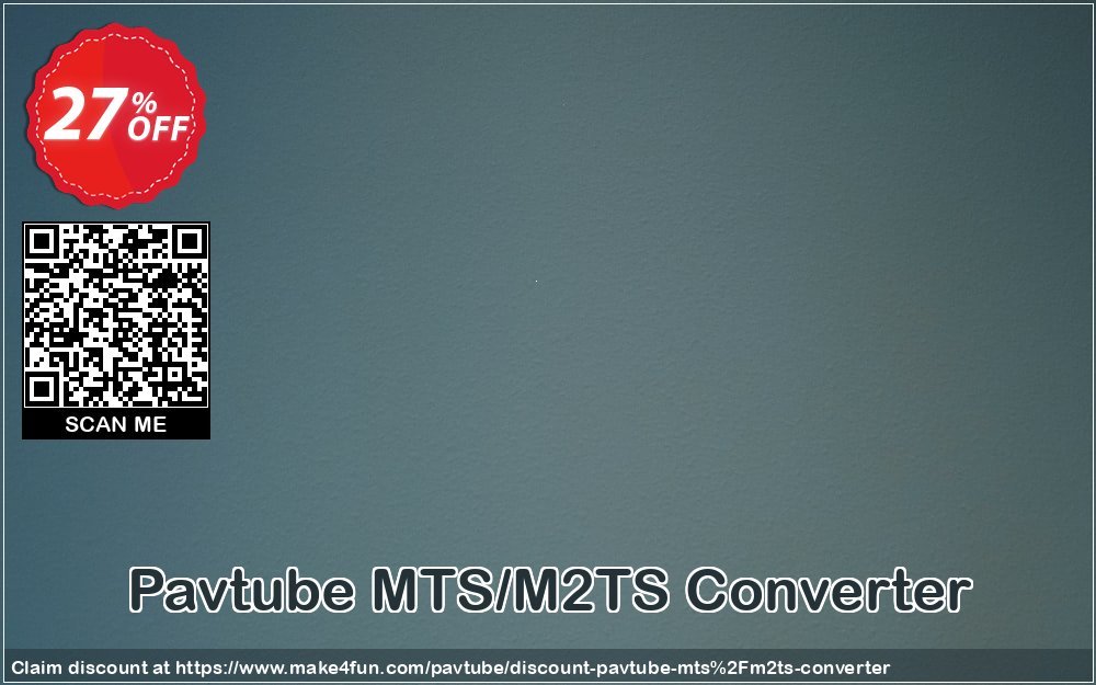Pavtube mts/m2ts converter coupon codes for #mothersday with 30% OFF, May 2024 - Make4fun