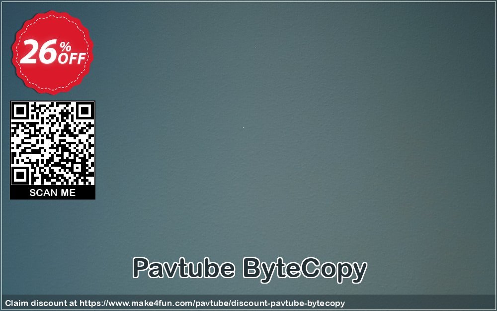Pavtube Bytecopy coupon codes for Mom's Special Day with 35% OFF, May 2025 - Make4fun