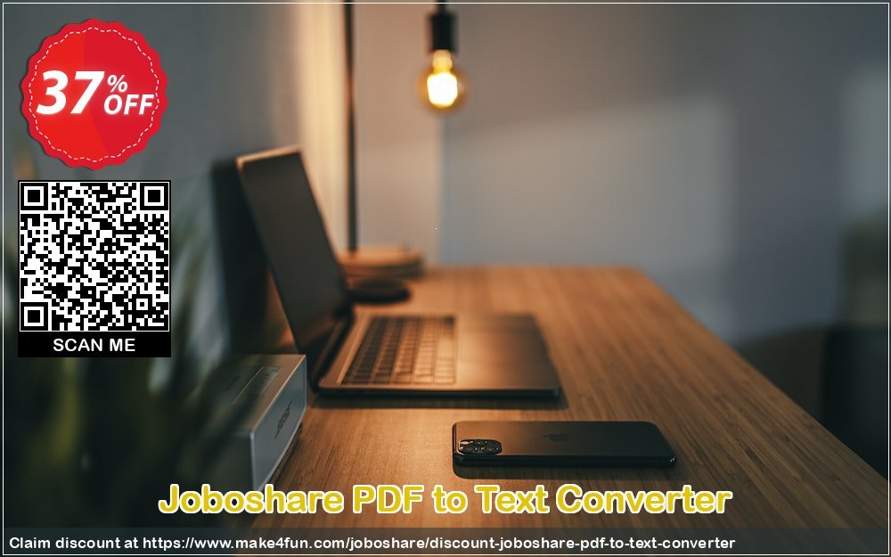 Joboshare pdf to text converter coupon codes for Mom's Day with 40% OFF, May 2024 - Make4fun