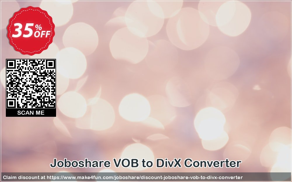 Joboshare Vob To Divx Converter coupon codes for Mom's Day with 40% OFF, May 2025 - Make4fun