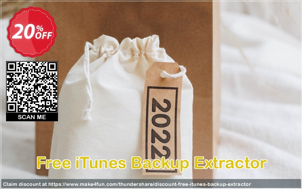 Free itunes backup extractor coupon codes for Mom's Day with 25% OFF, May 2024 - Make4fun
