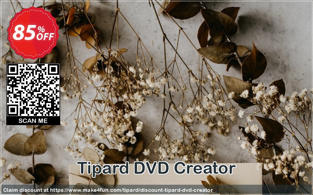 Tipard Dvd Creator coupon codes for Space Day with 85% OFF, May 2025 - Make4fun