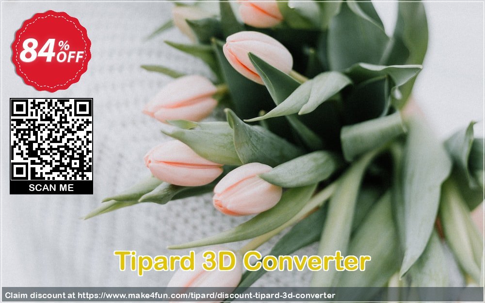 Tipard 3d Converter coupon codes for Teacher Appreciation with 85% OFF, May 2025 - Make4fun