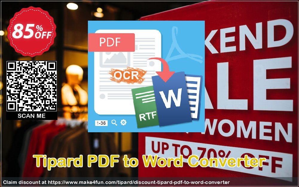 Tipard pdf to word converter coupon codes for Mom's Day with 85% OFF, May 2024 - Make4fun