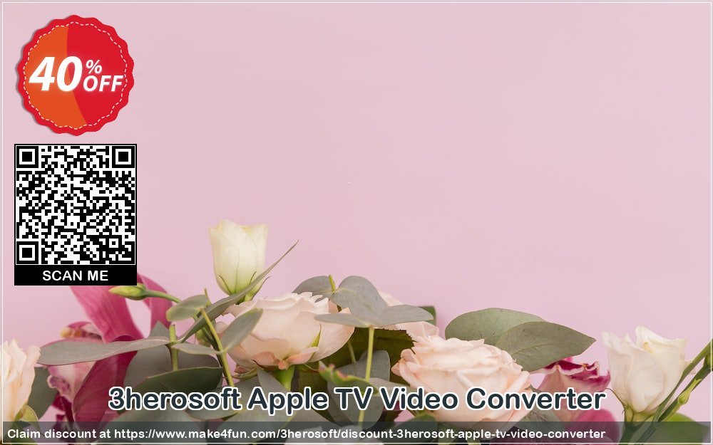 3herosoft Apple Tv Video Converter coupon codes for Mom's Day with 45% OFF, May 2025 - Make4fun