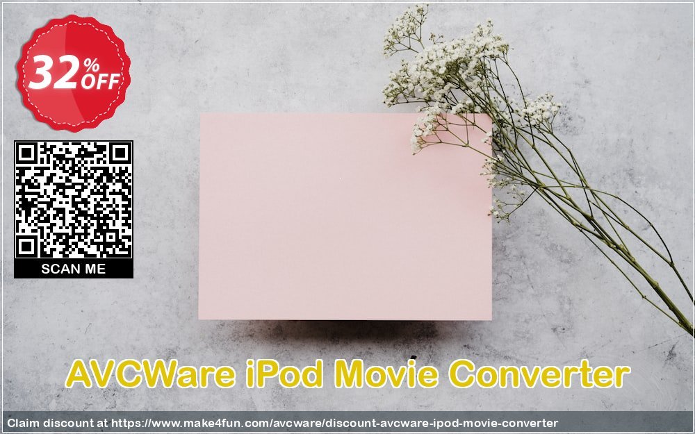 Avcware Ipod Movie Converter coupon codes for Mom's Day with 35% OFF, May 2025 - Make4fun