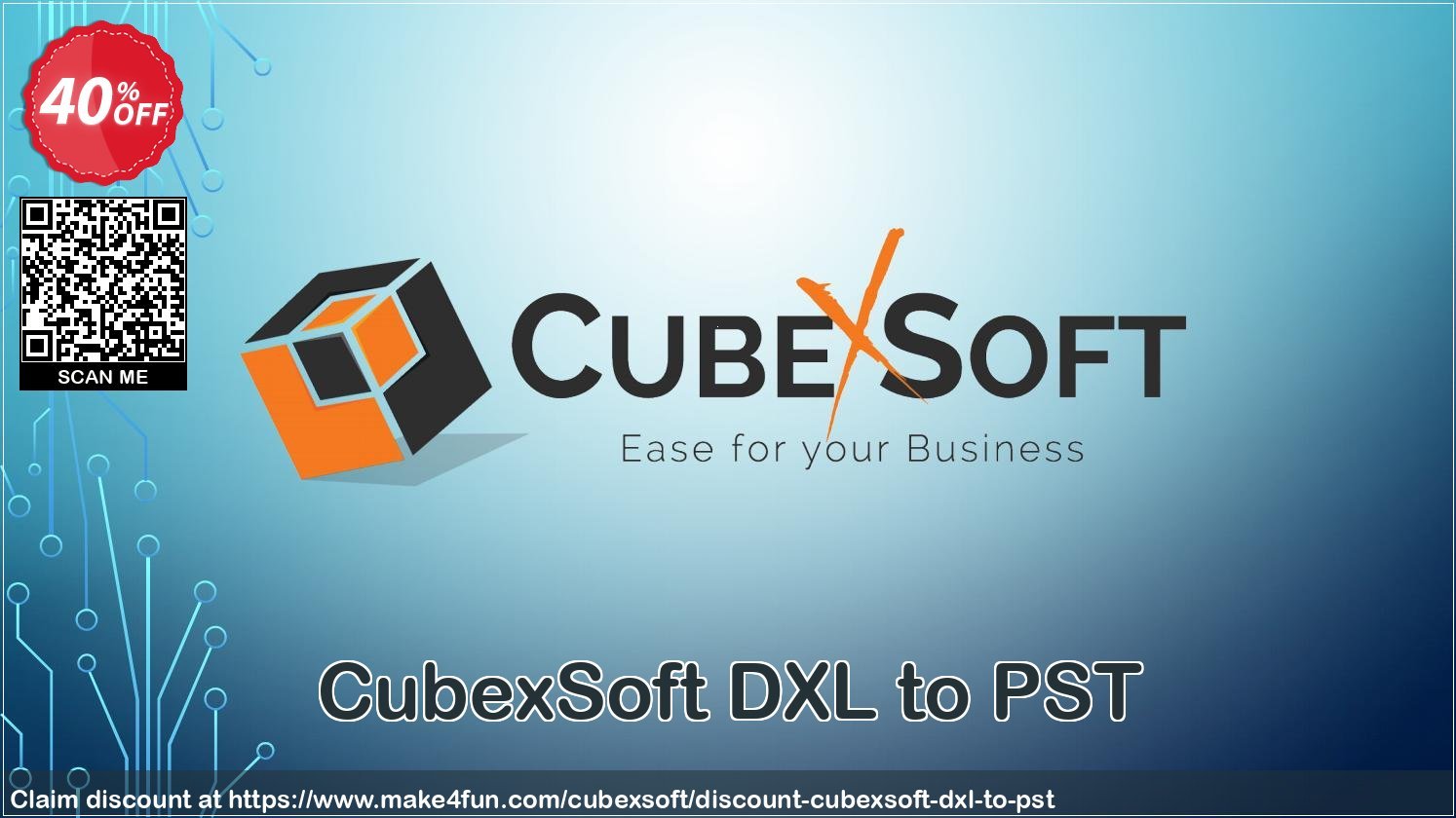Cubexsoft Dxl To Pst coupon codes for Mom's Day with 45% OFF, May 2025 - Make4fun
