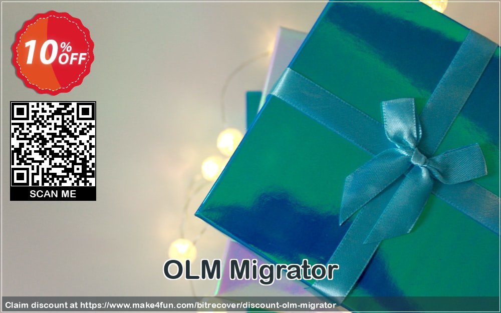 Olm migrator coupon codes for Mom's Special Day with 15% OFF, May 2024 - Make4fun