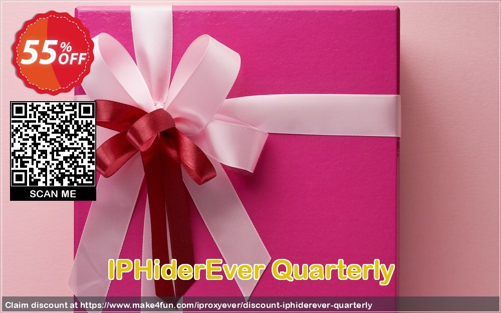 Iphiderever Quarterly coupon codes for May Celebrations with 55% OFF, May 2025 - Make4fun