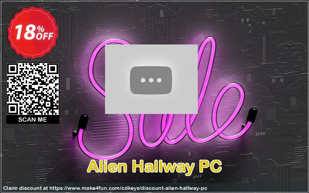 Alien Hallway Pc coupon codes for Playful Pranks with 15% OFF, April 2025 - Make4fun