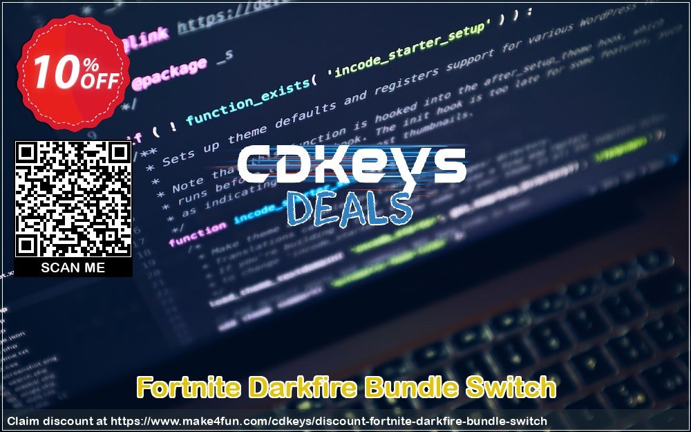 Fortnite Darkfire Bundle Switch coupon codes for Foolish Fun with 15% OFF, April 2025 - Make4fun
