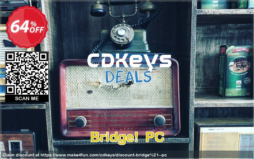 Bridge!  pc coupon codes for #mothersday with 60% OFF, May 2024 - Make4fun