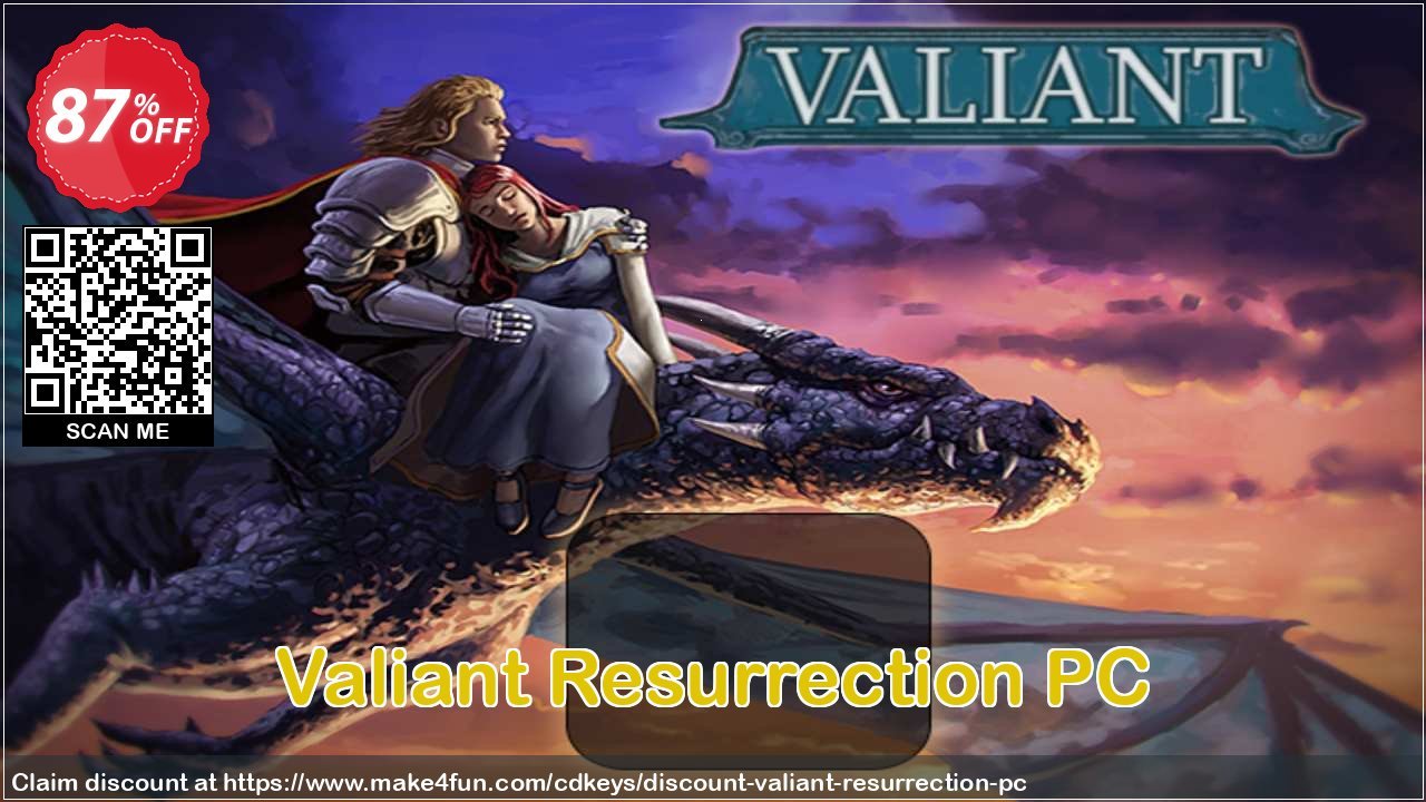 Valiant Resurrection coupon codes for Mom's Day with 85% OFF, May 2025 - Make4fun