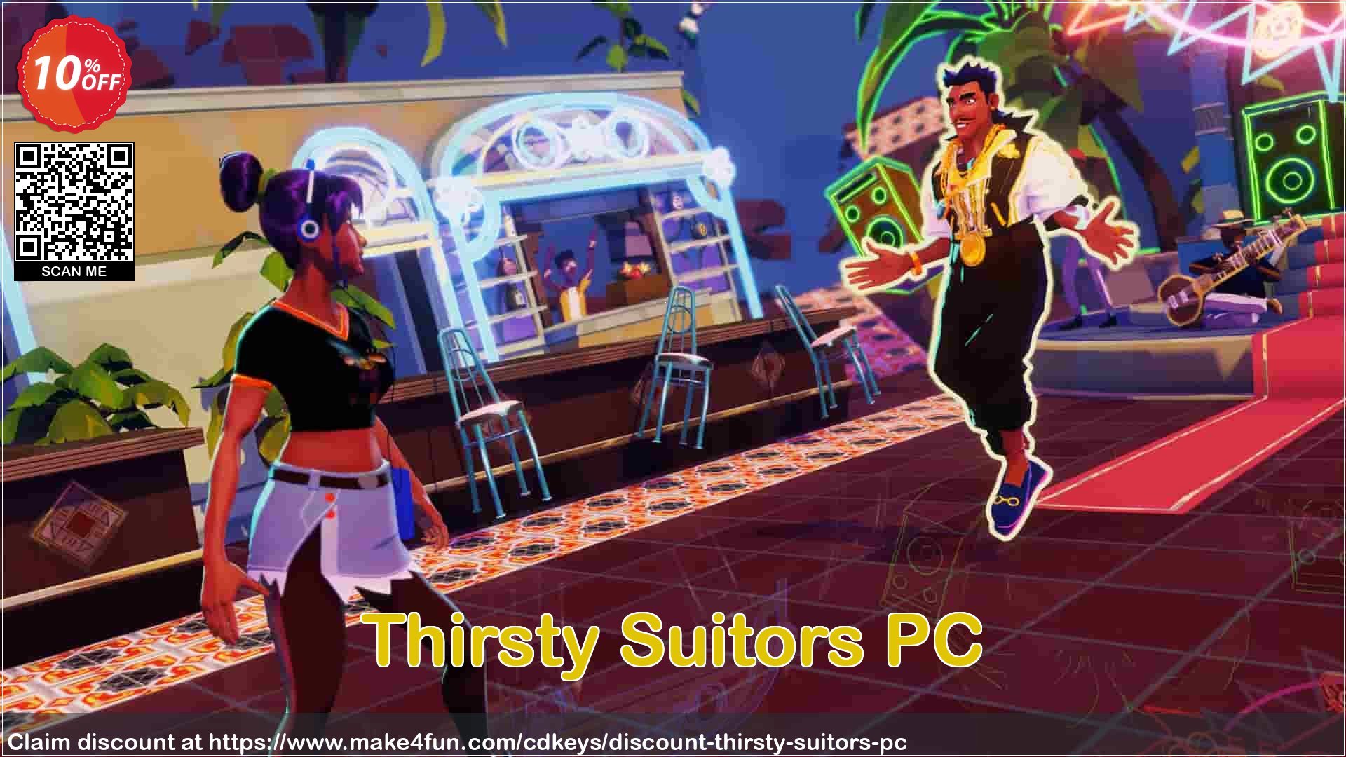 Thirsty suitors pc coupon codes for Mom's Special Day with 15% OFF, May 2024 - Make4fun