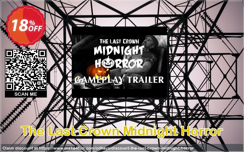 The Last Crown Midnight Horror coupon codes for Mom's Special Day with 15% OFF, May 2025 - Make4fun