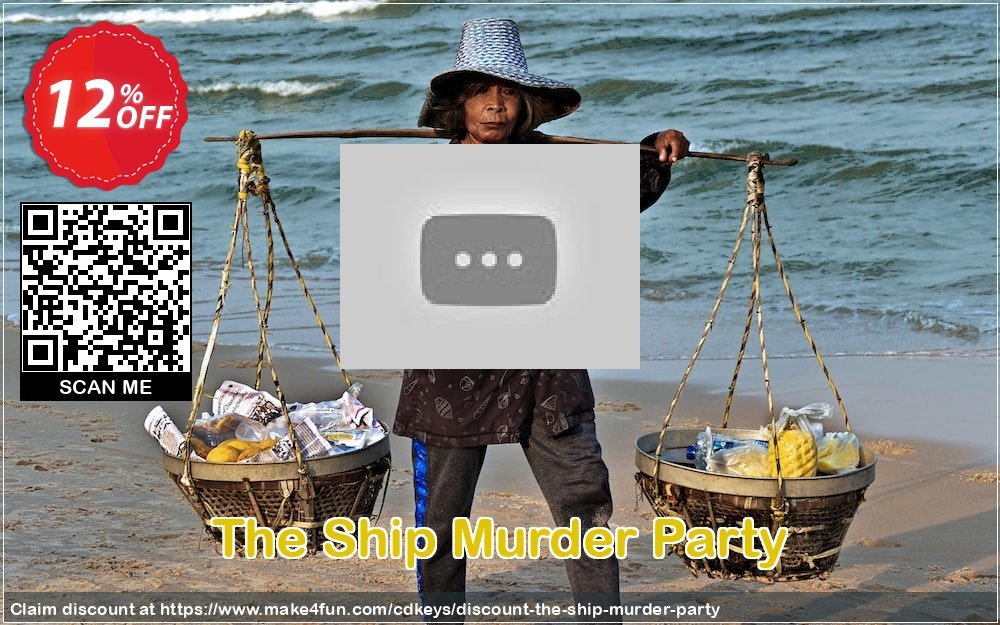 The ship murder party coupon codes for Mom's Special Day with 15% OFF, May 2024 - Make4fun